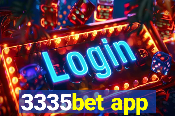 3335bet app